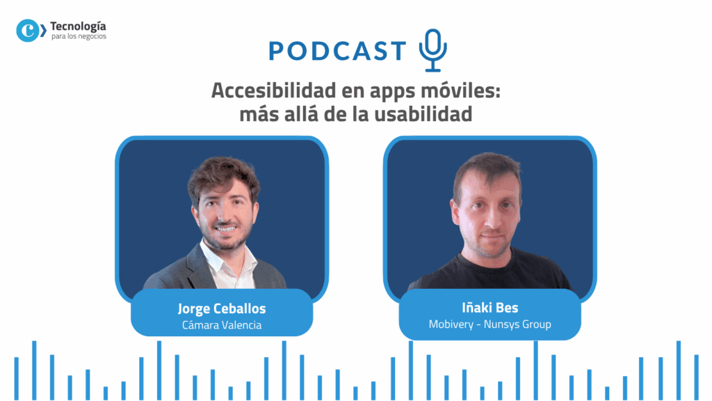 Accesibilidad en apps móviles: más allá de la usabilidad